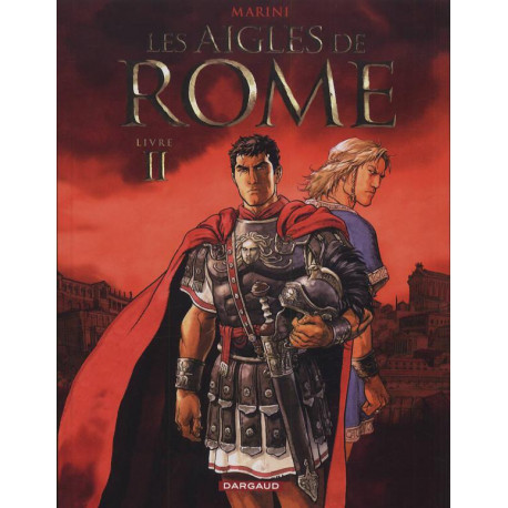 LES AIGLES DE ROME - TOME 2