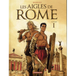 LES AIGLES DE ROME - TOME 1