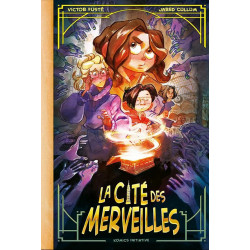 LA CITE DES MERVEILLES