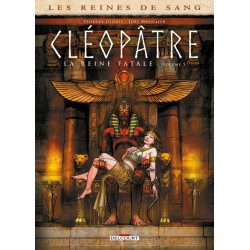 LES REINES DE SANG - CLEOPATRE LA REINE FATALE T05