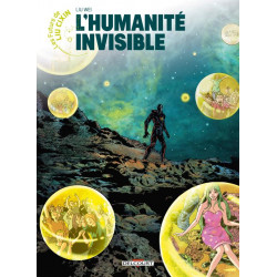 LES FUTURS DE LIU CIXIN - T13 - LES FUTURS DE LIU CIXIN - LHUMANITE INVISIBLE