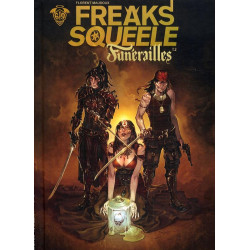 FREAKS SQUEELE FUNERAILLES T2