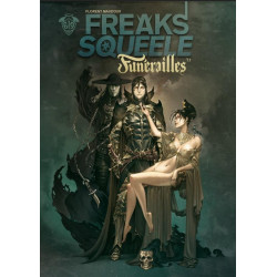 FREAKS SQUEELE FUNERAILLES T01 FORTUNATE SONS