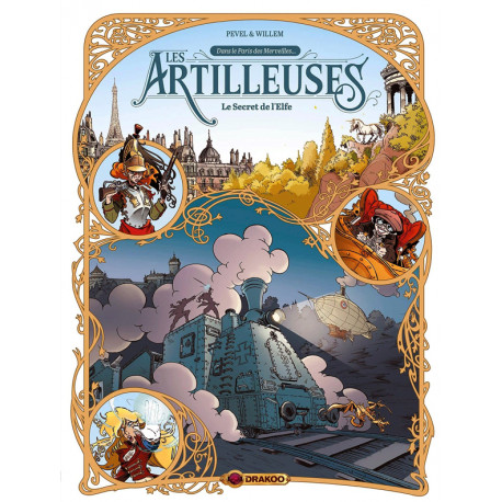 LES ARTILLEUSES - T03 - LES ARTILLEUSES - VOL 033 - LE SECRET DE LELFE