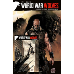 WORLD WAR WOLVES - T01 ED HORS COMMERCE  T02