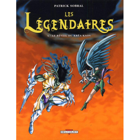 LES LEGENDAIRES T04  LE REVEIL DU KREA-KAOS