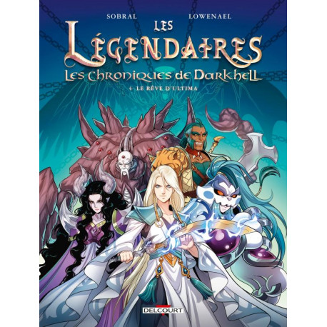 LES LEGENDAIRES LES CHRONIQUES DE DARKHELL T04 LE REVE DULTIMA