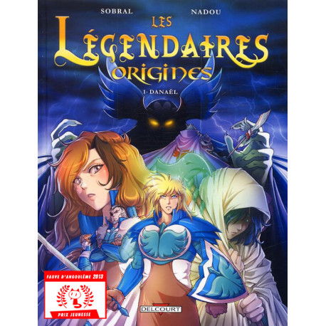 LES LEGENDAIRES ORIGINES T01 DANAEL