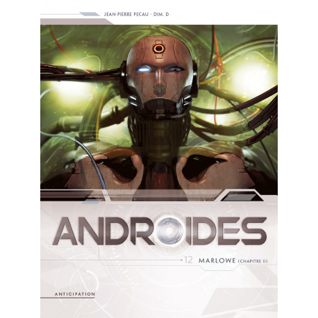 ANDROIDES T12 - MARLOWE CHAPITRE 2