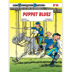 LES TUNIQUES BLEUES - TOME 39 - PUPPET BLUES