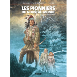 LES PIONNIERS DU NOUVEAU MONDE - TOME 22 - JOURS DORAGE