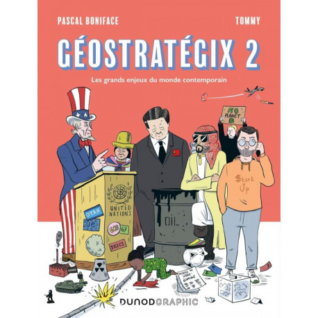 GEOSTRATEGIX 2 - LES GRANDS ENJEUX DU MONDE CONTEMPORAIN