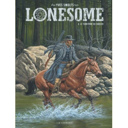 LONESOME  - TOME 4 - LE TERRITOIRE DU SORCIER