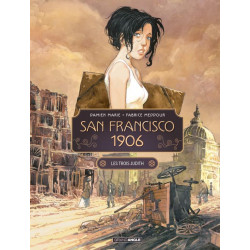 SAN FRANCISCO 1906 - T01 - SAN FRANCISCO 1906 - VOL 012