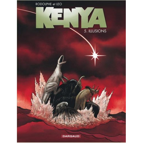 KENYA - TOME 5 - ILLUSIONS