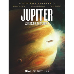 SYSTEME SOLAIRE - TOME 02 - JUPITER - JUPITER LE BERGER DES ASTEROIDES