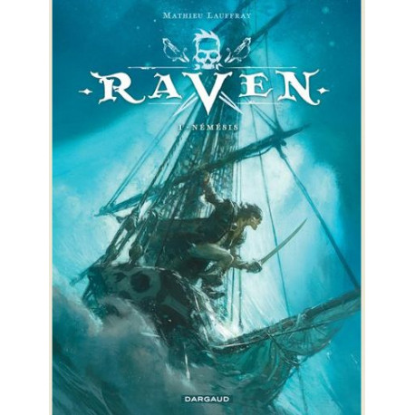 RAVEN - TOME 1 - NEMESIS