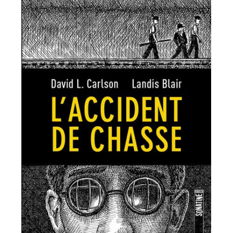 L ACCIDENT DE CHASSE