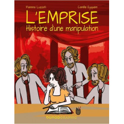 LEMPRISE - HISTOIRE DUNE MANIPULATION
