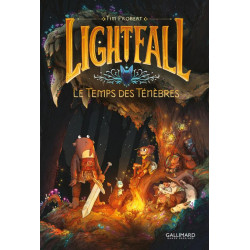 LIGHTFALL VOL03 LE TEMPS DES TENEBRES