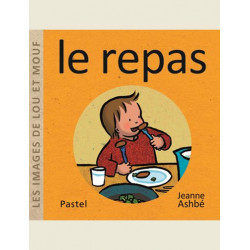 LES IMAGES DE LOU ET MOUF - LE REPAS