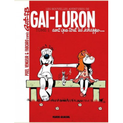 GAI-LURON - LES NOUVELLES AVENTURES - TOME 01