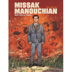 MISSAK MANOUCHIAN MORT POUR LA FRANCE - ONE SHOT - MISSAK MANOUCHIAN MORT POUR LA FRANCE