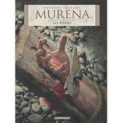 MURENA - TOME 9 - LES EPINES
