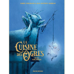 LA CUISINE DES OGRES - TROIS-FOIS-MORTE