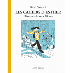 LES CAHIERS DESTHER - TOME 9 HISTOIRES DE MES 18 ANS