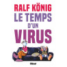 CONRAD ET PAUL CONRAD ET PAUL LE TEMPS D UN VIRUS CONRAD ET PAUL LE TEMPS DUN VIRUS