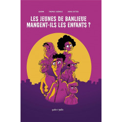 LES JEUNES DE BANLIEUES MANGENT ILS LES ENFANTS