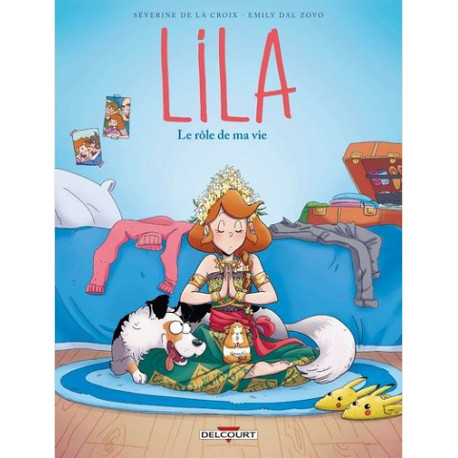 LILA T08 LE ROLE DE MA VIE