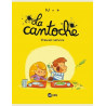 LA CANTOCHE TOME 01 - PREMIER SERVICE