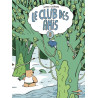 LE CLUB DES AMIS TOME 3