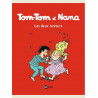 TOM TOM ET NANA DEUX TERREURS TTNNT08 NE