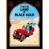 TINTIN LAND OF BLACK GOLD