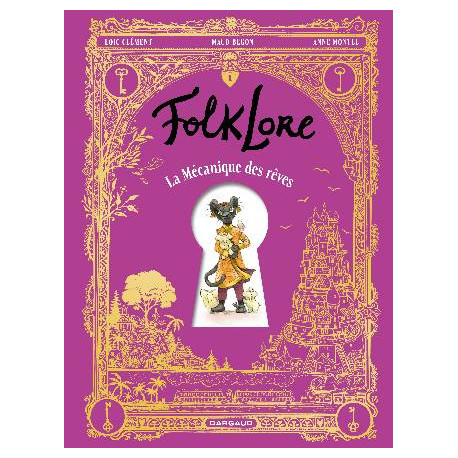 FOLKLORE  LA MECANIQUE DES REVES