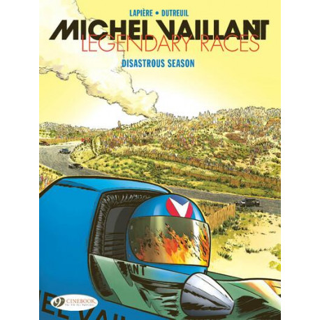 MICHEL VAILLANT LEGENDARY RACES VOL 3 DISASTROUS SEASON
