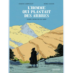 L HOMME QUI PLANTAIT DES ARBRES