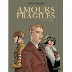 AMOURS FRAGILES VOL01 INTEGRALE