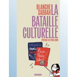 LA BATAILLE CULTURELLE