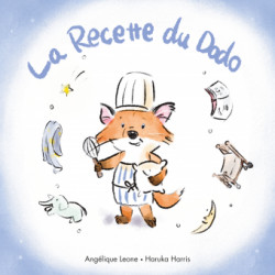 LES BONNES IDEES DE TIMOTHEE T01 LA RECETTE DU DODO