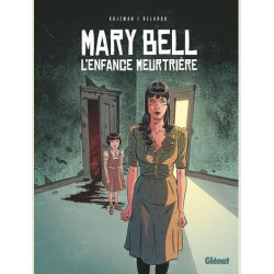MARY BELL L ENFANCE MEURTRIERE
