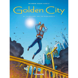 GOLDEN CITY T16 LA TRAQUE DES METAMORPHES