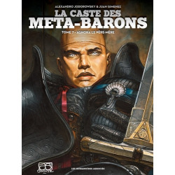 LA CASTE DES META BARONS T07