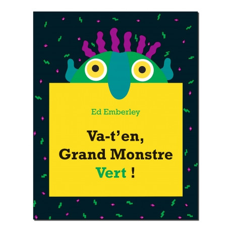 VA T EN GRAND MONSTRE VERT