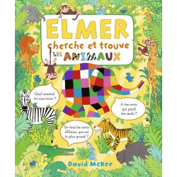 ELMER CHERCHE ET TROUVE LES ANIMAUX