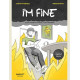 I M FINE ENCORE UNE BD SUR LE CLIMAT SUPER L ORIGINALITE