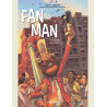 FAN MAN L HOMME AU VENTILO